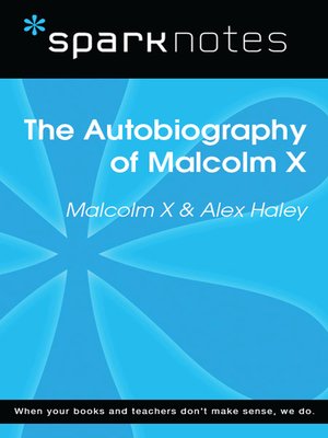 cover image of Autobiography of Malcolm X: SparkNotes Literature Guide